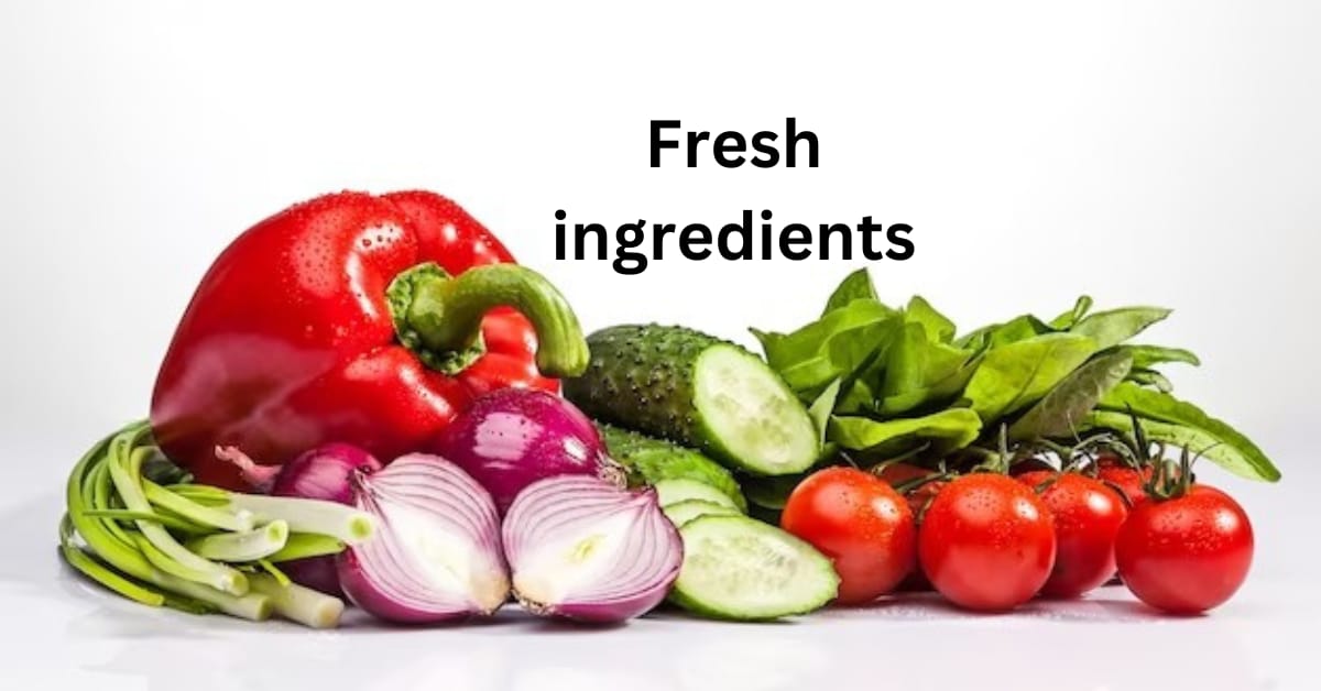 Fresh Ingredients in Your Culinary Adventure