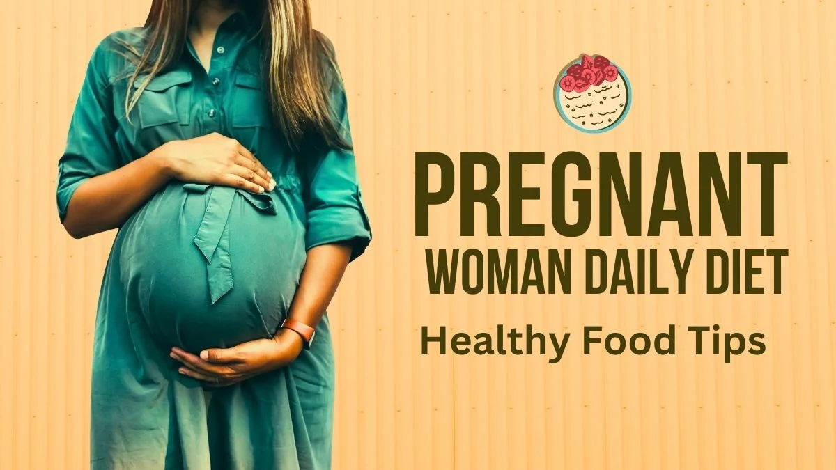 Healthy Pregnancy Food Tips