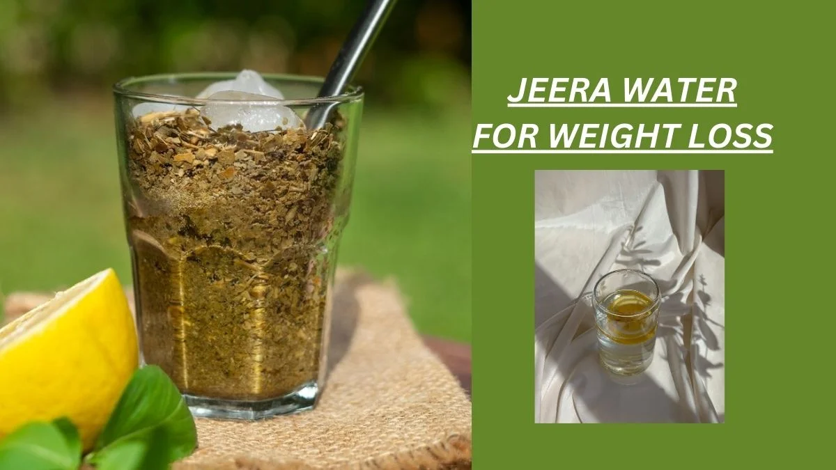 Jeera Water For Weight Loss