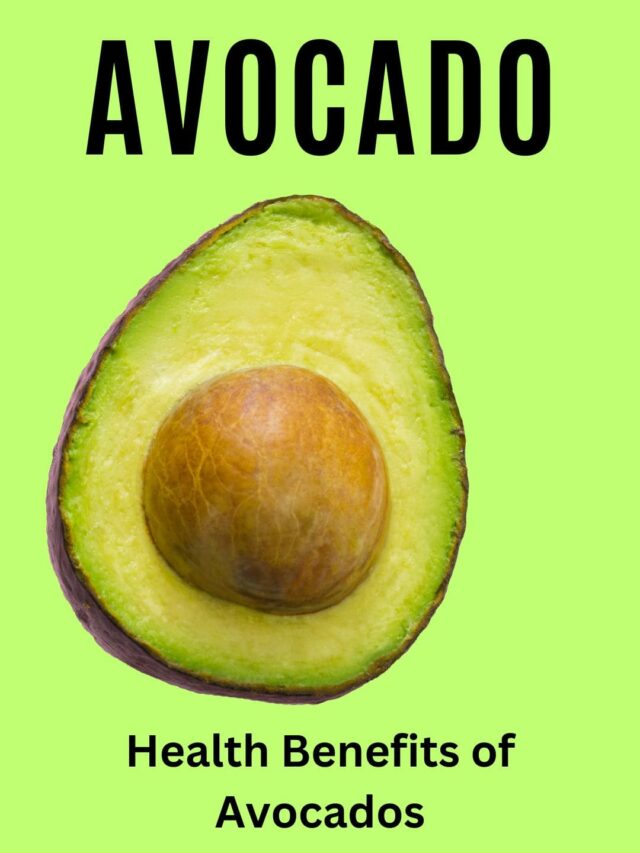 Health Benefits of Avocados